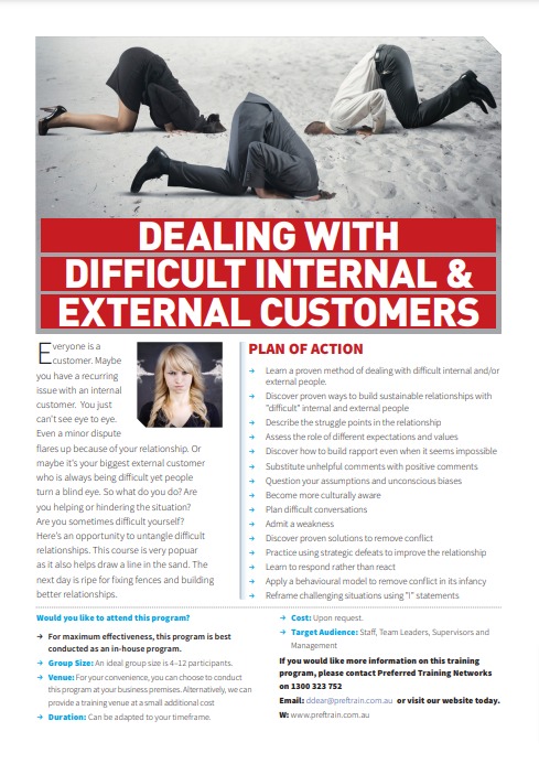 Dealing with difficult internal customers and external customers behaviour
