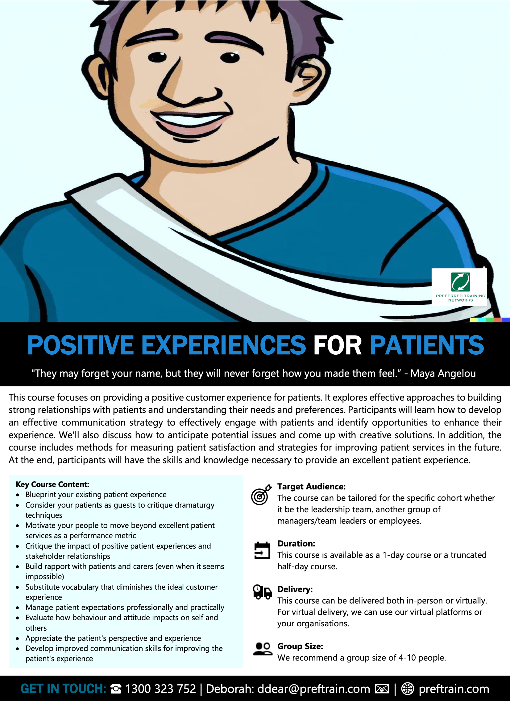 Positive experiences for patients