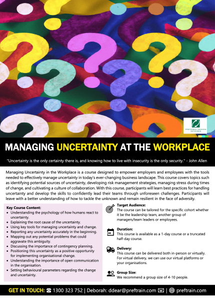 Managing uncertainty at the workplace