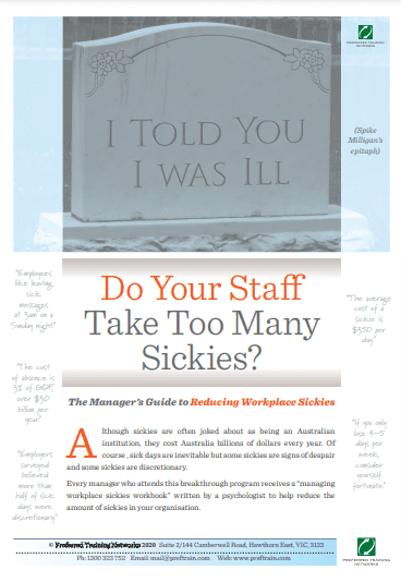 Reducing workplace sickies