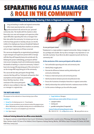 Separating role as manager and role in the community