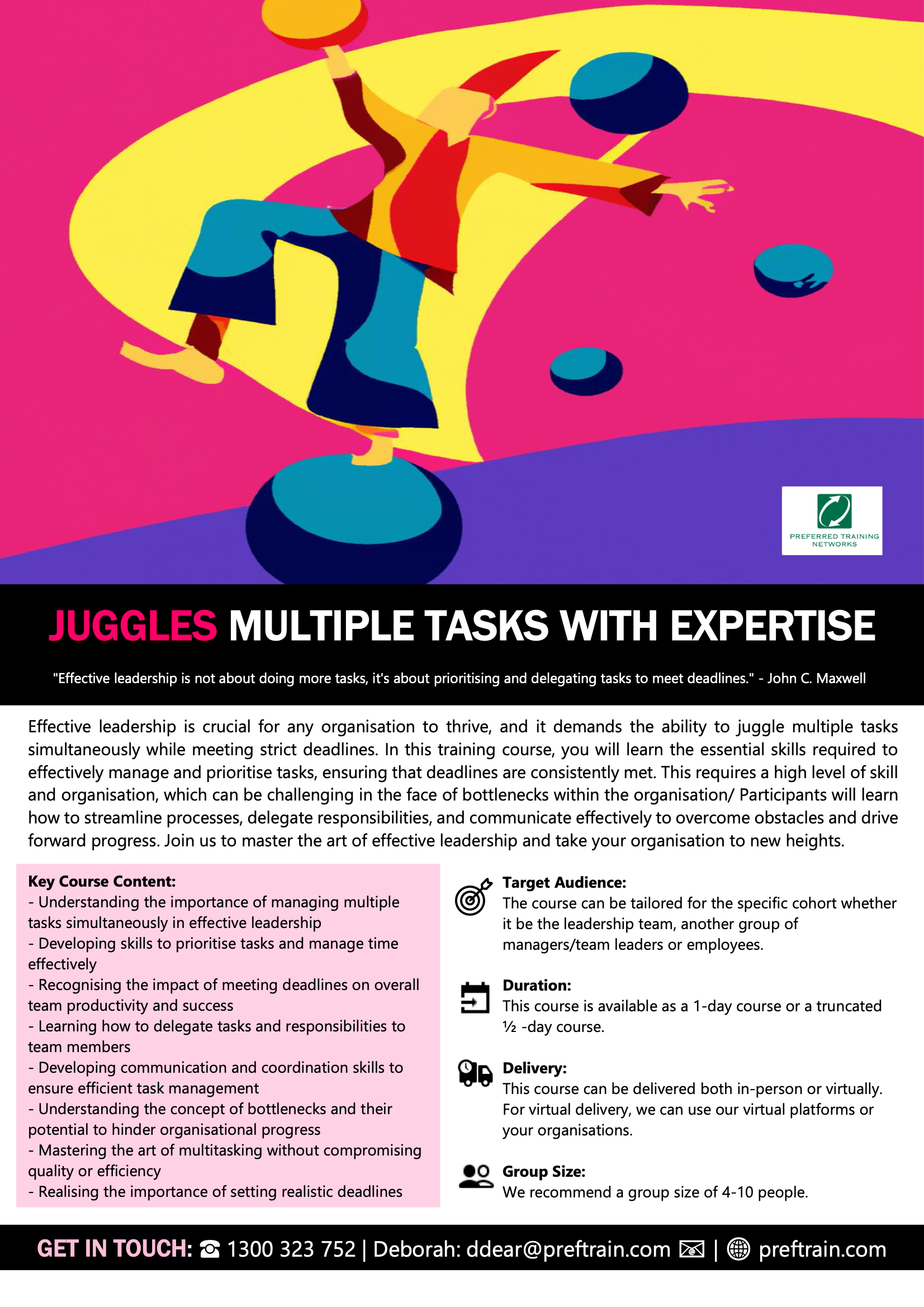 Juggles multiple tasks with expertise